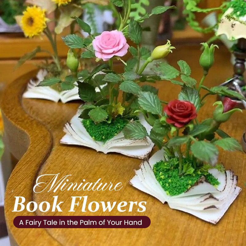 Miniature Book Flowers: A Fairy Tale in the Palm of Your Hand